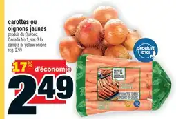 Super C carottes ou oignons jaunes | carrots or yellow onions offer