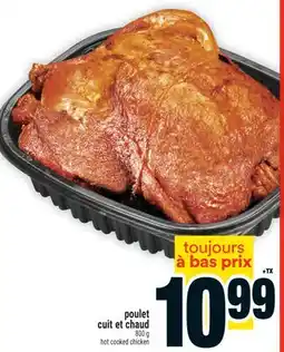 Super C poulet cuit et chaud | hot cooked chicken offer