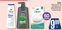 Jean Coutu DOVE Selected soap bars and body washes offer