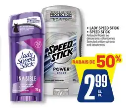 Jean Coutu LADY SPEED STICK,SPEED STICK Selected antiperspirants and deodorants offer