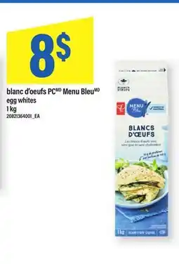 Maxi BLANC D'OEUFS PC MENU BLEU | EGG WHITES offer