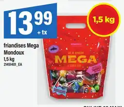 Maxi FRIANDISES MEGA MONDOUX offer
