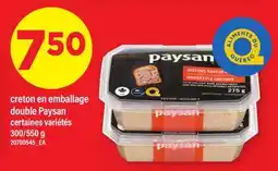 Maxi CRETON EN EMBALLAGE DOUBLE PAYSAN, 300/550 G offer