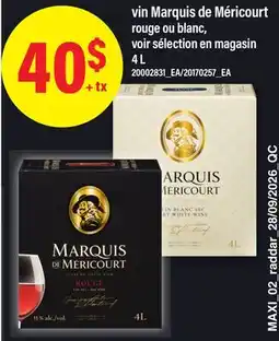 Maxi VIN MARQUIS DE MÉRICOURT ROUGE OU BLANC offer