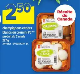 Maxi CHAMPIGNONS ENTIERS BLANCS OU CREMINI PC offer