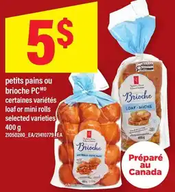 Maxi PETITS PAINS OU BRIOCHE PC | LOAF OR MINI ROLLS offer