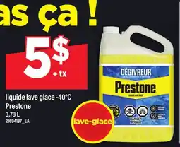 Maxi LIQUIDE LAVE GLACE -40°C PRESTONE offer