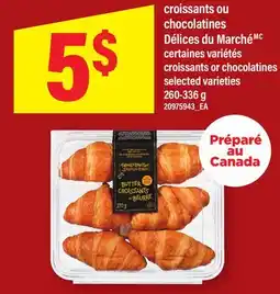 Maxi CROISSANTS OU CHOCOLATINES | CROISSANTS OR CHOCOLATINES offer