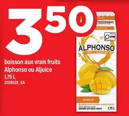 Maxi BOISSON AUX VRAIS FRUITS ALPHONSO OU ALJUICE offer