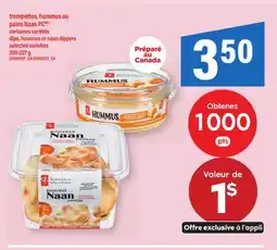 Maxi TREMPETTES, HUMMUS OU PAINS NAAN PC | DIP, HUMMUS OR NAAN DIPPERS, 200/227 G offer