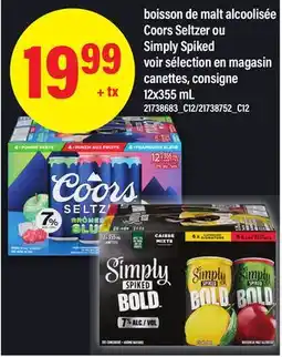 Maxi BOISSON DE MALT ALCOOLISÉE COORS SELTZER OU SIMPLY SPIKED offer