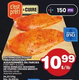 Marches Tradition C'EST PRÊT! À CUIRE FRESH BONELESS SEASONED OR STUFFED CHICKEN BREASTS offer