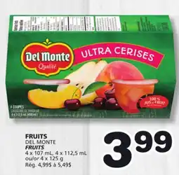 Marches Tradition DEL MONTE FRUITS offer