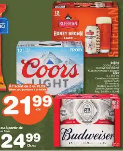 Marches Tradition COORS LIGHT, BUDWEISER OR SLEEMAN HONEY BROWN BEER offer