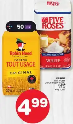 Marches Tradition FIVE ROSES OR ROBIN HOOD FLOUR offer
