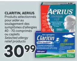 Brunet CLARITIN, AERIUS Produits sélectionnés pour aider au soulagement des symptômes d'allergies offer
