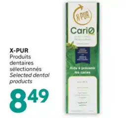 Brunet X-PUR Produits dentaires sélectionnés offer