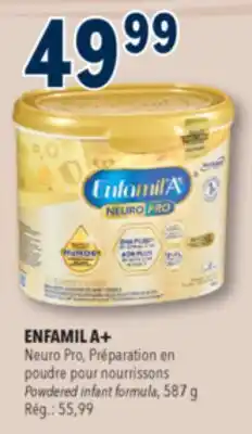 Familiprix Enfamil A+ NeuroPro Milk-based Iron Fortified infant formula 0 months + powder add water 587g offer