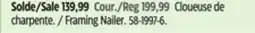 Canadian Tire Framing Nailer offer