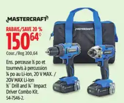 Canadian Tire 20V MAX Li-Ion 1⁄2˝ Drill and 1⁄4˝ Impact Driver Combo Kit offer