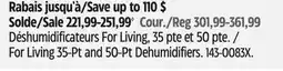 Canadian Tire For Living 35-Pt and 50-Pt Dehumidifiers offer