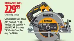 Canadian Tire 20V MAX XR Brushless 71⁄4˝ Circular Saw offer