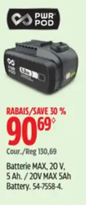 Canadian Tire Batterie MAX, 20 V, 5 Ah offer