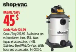 Canadian Tire 45L Stainless-Steel Wet/Dry Vac. With hose and accessories offer