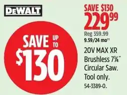 Canadian Tire DeWalt 20V MAX XR Brushless 7" Circular Saw offer