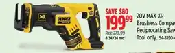 Canadian Tire DeWalt 20V MAX XR Brushless Compact Reciprocating Saw Tool only offer
