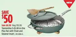 Canadian Tire Tramontina 5-Qt All-in-One Plus Pan with Trivet and Steamer Insert offer