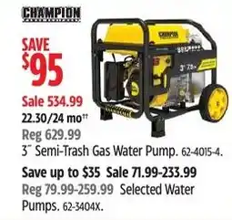 Canadian Tire Champion 3" Semi-Trash Gas Water Pump offer