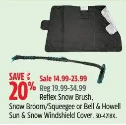 Canadian Tire Reflex Snow Brush, Snow Broom/Squeegee or Bell & Howell Sun & Snow Windshield Cover offer