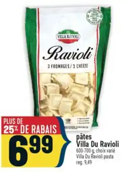Marché Adonis PÂTES VILLA DU RAVIOLI | VILLA DU RAVIOLI PASTA offer