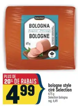 Marché Adonis BOLOGNE STYLE CIRÉ SELECTION | SELECTION BOLOGNA offer