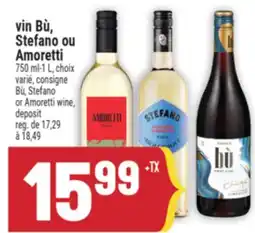 Marché Adonis vin Bù, Stefano ou Amoretti offer