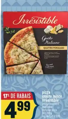 Marché Adonis pizza croûte mince Irresistible | Irrésistible thin crust pizza offer