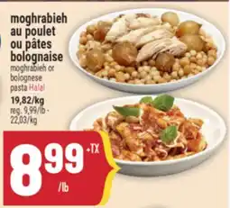 Marché Adonis moghrabieh ou pâtes bolognaise offer