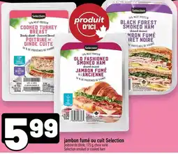 Metro Selection jambon fumé ou cuit offer