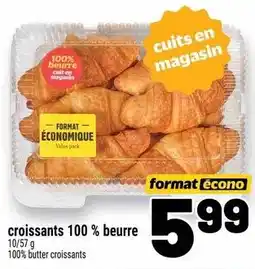 Metro croissants 100 % beurre offer