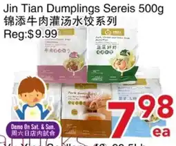 Yours Food Mart Jin Tian Dumplings Sereis offer