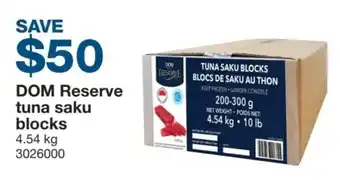 Dom reserve tuna saku blocks
