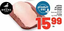 Metro Lac Brome Lake poitrine de canard offer