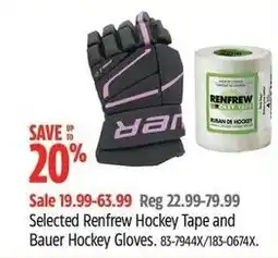 Canadian Tire Renfrew hockey tape and Bauer hockey gloves offer