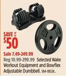 Canadian Tire Selected Wake Workout Equipment and Bowflex Adjustable Dumbbell offer