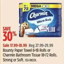 Canadian Tire Bounty Paper Towel 6-18 Rolls or Charmin Bathroom Tissue 18-72 Rolls offer