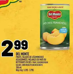 Metro Del Monte pêches tranchées offer