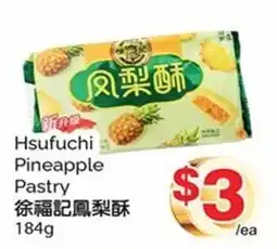 T&T Supermarket Hsufuchi Pineapple Pastry offer