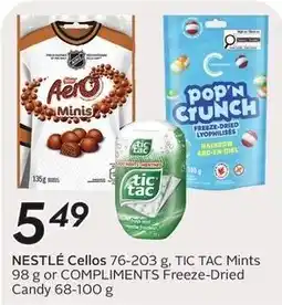 Sobeys Nestlé Cellos 76-203 g, Tic Tac Mints 98 g or Compliments Freeze-Dried Candy 68-100 g offer