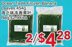 Yours Food Mart Ocean Taste Frozen Banana Leaves offer